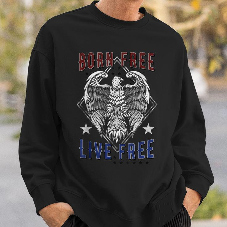 Born Free Live Free Eagle Wingspan Stamp Sweatshirt Gifts for Him