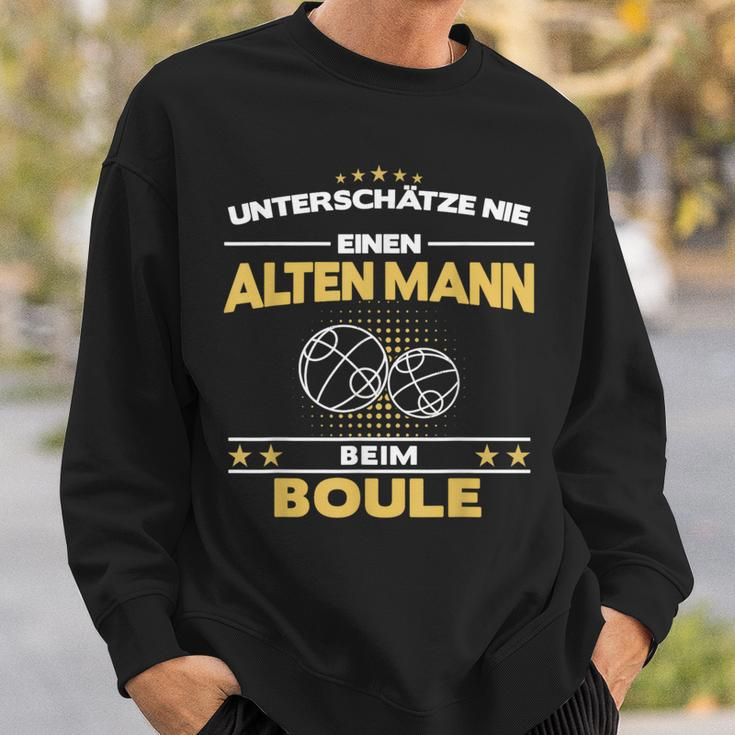 Boule Boccia Boßeln Pétanque Boules Sport Old Man Slogan Sweatshirt Geschenke für Ihn