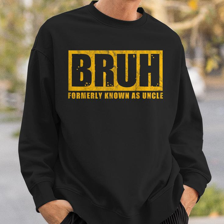 Bruh Formerly Known As Uncle Vintage Father's Day Men Sweatshirt Gifts for Him
