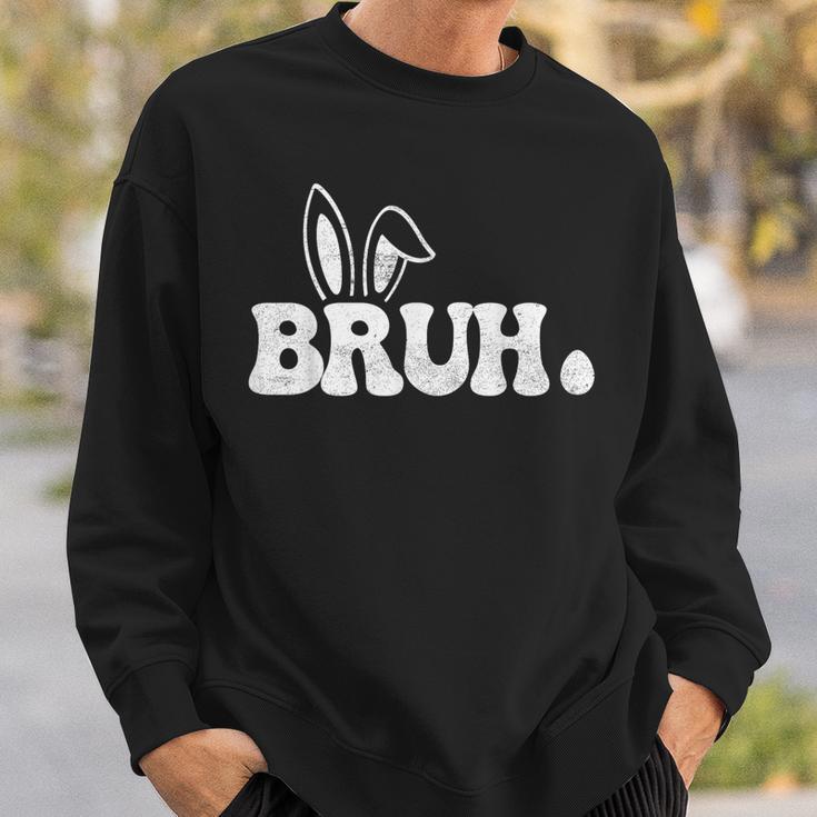 Bruh Meme Saying Bro Greeting Ns Boys Easter Day Sweatshirt Gifts for Him