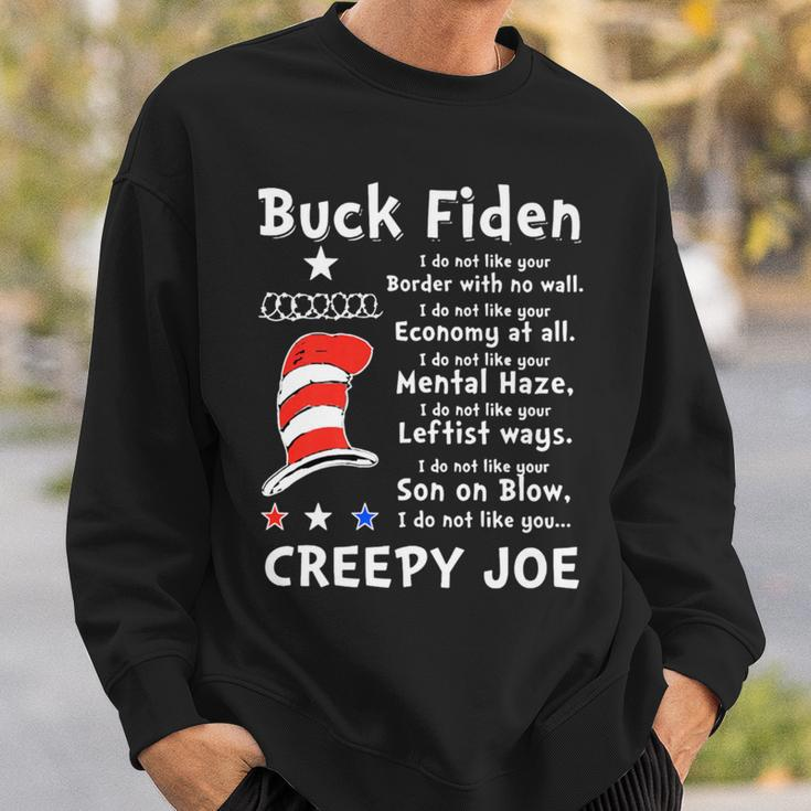 Buck Fiden I Do Not Like Your Border With No Wall Us Flag Sweatshirt Gifts for Him