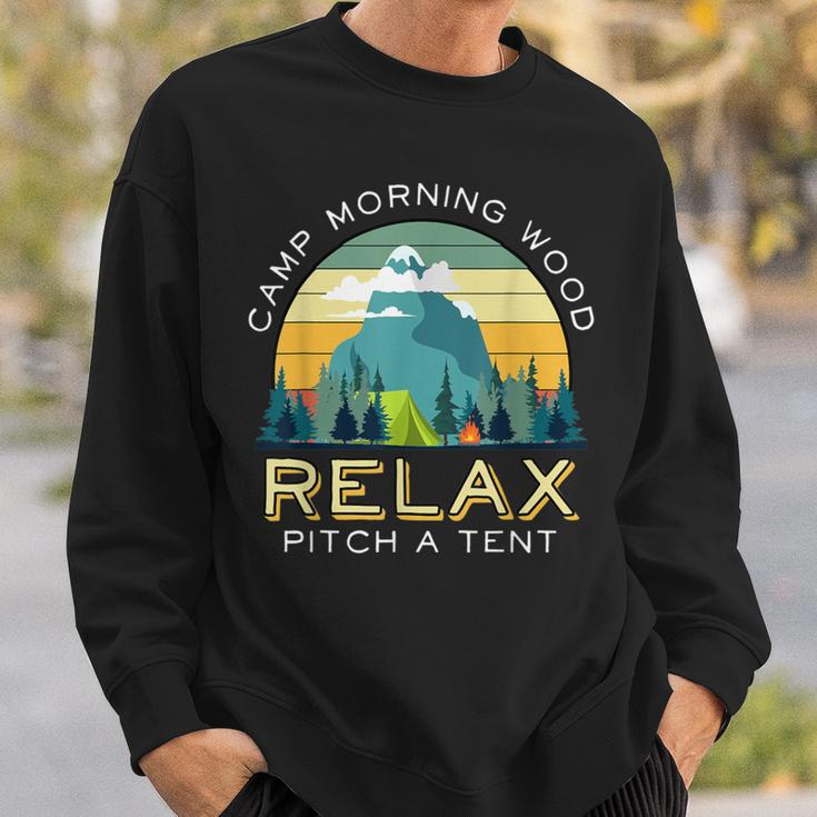 Camp Morning Wood Quote Camper Backpacker Sweatshirt Gifts for Him