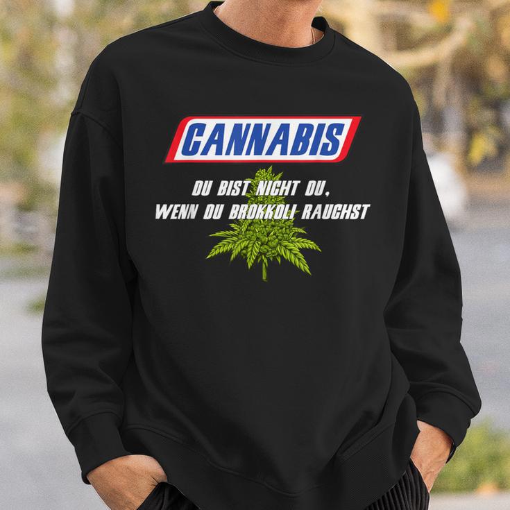 With Cannabis Du Bist Nicht Du Wenn Du Brokkoli Rauchst Motif Sweatshirt Geschenke für Ihn