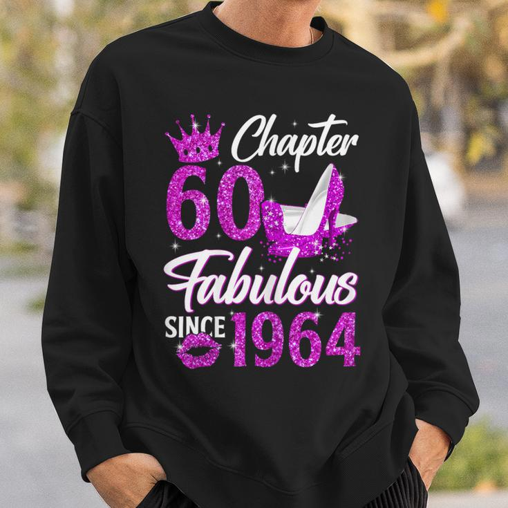 Chapter 60 Fabulous Since 1964 60Th Birthday Queen Sweatshirt Gifts for Him