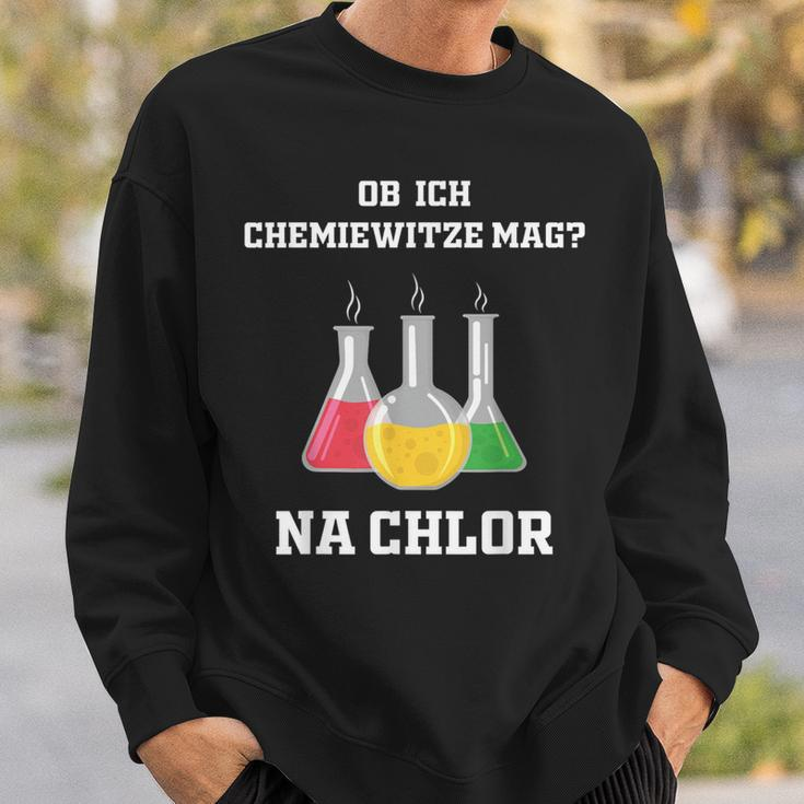 Chemiker Chemie Na Chlorine Ob Ich Chemie-Joze Lik Sweatshirt Geschenke für Ihn