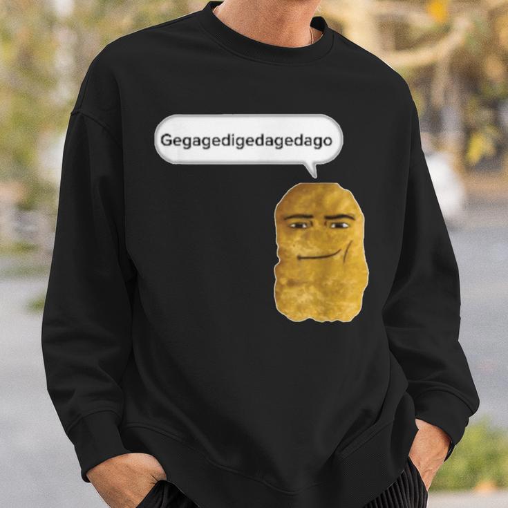 Chicken Nugget Gegagedigedagedago Sweatshirt Gifts for Him