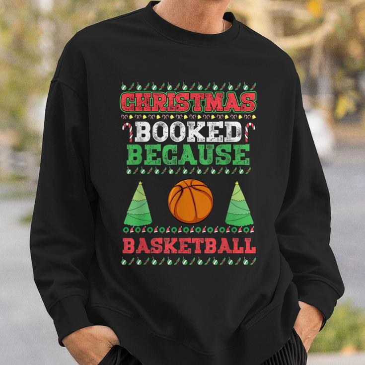 Christmas Booked Because Basketball Sport Lover Xmas Sweatshirt Gifts for Him