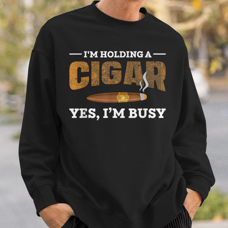 Cigar Smoking For Cigar Lovers Sweatshirt Gifts for Him