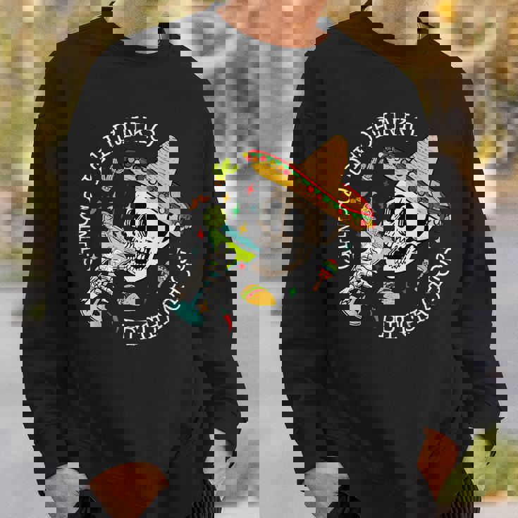 Cinco De Drinko Bitchachos Margarita Drink Cinco De Mayo Sweatshirt Gifts for Him