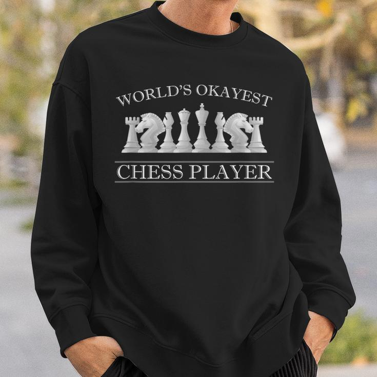 Cool Board Game World's Okayest Chess Player Sweatshirt Gifts for Him
