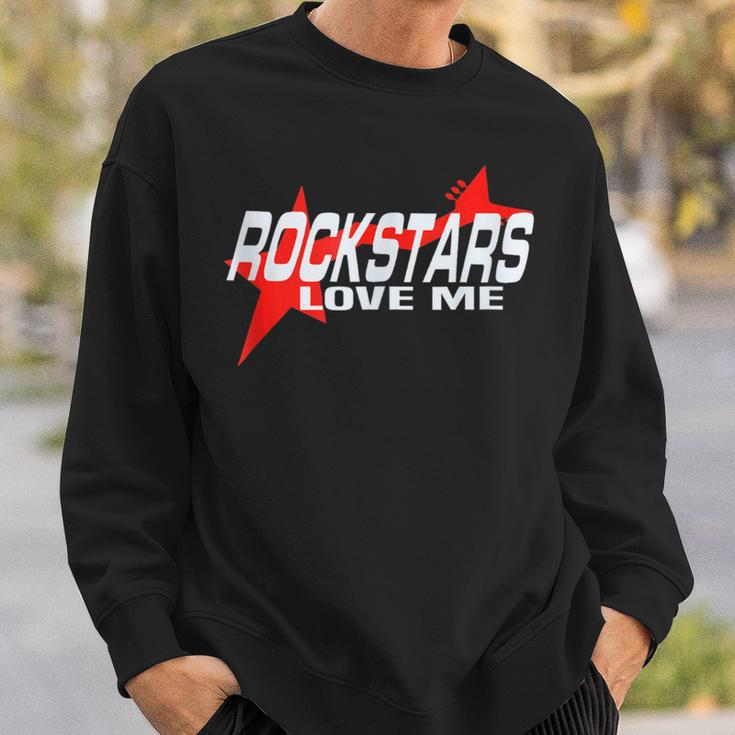 Cool Rockstars Love Me Rock Music Lovers Quote Bold Band Sweatshirt Gifts for Him
