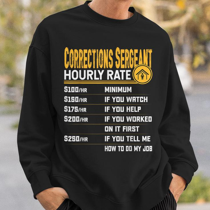 Corrections Sergeant Hourly Rate Corrections Inspector Sweatshirt Gifts for Him