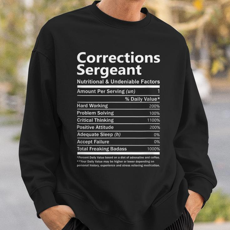 Corrections Sergeant Nutritional And Undeniable Factors Sweatshirt Gifts for Him