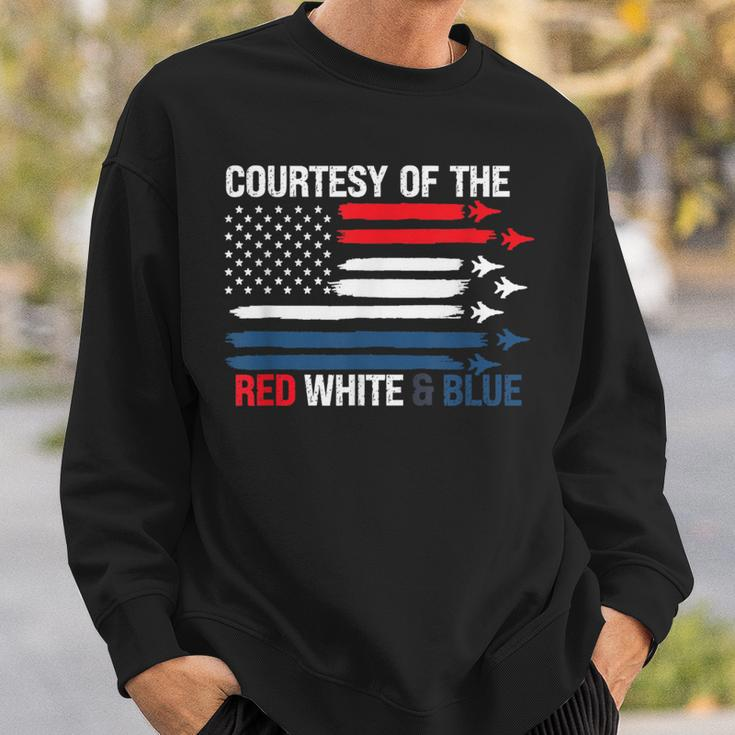 Courtesy Of The Red White And Blue Sweatshirt Gifts for Him