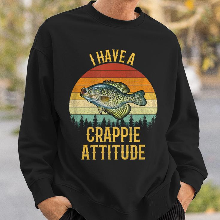 I Have A Crappie Attitude Crappie Fishing Sweatshirt Gifts for Him