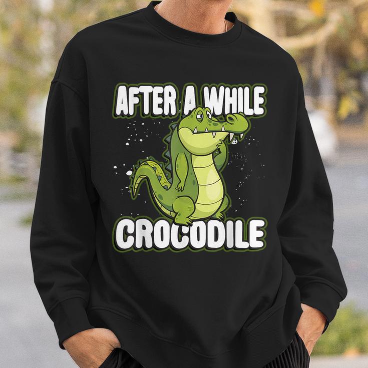 After A While Crocodile Alligator Sweatshirt Gifts for Him