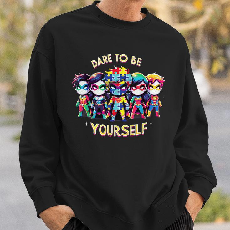 Dare To Be Yourself Autism Awareness Superheroes Sweatshirt Gifts for Him
