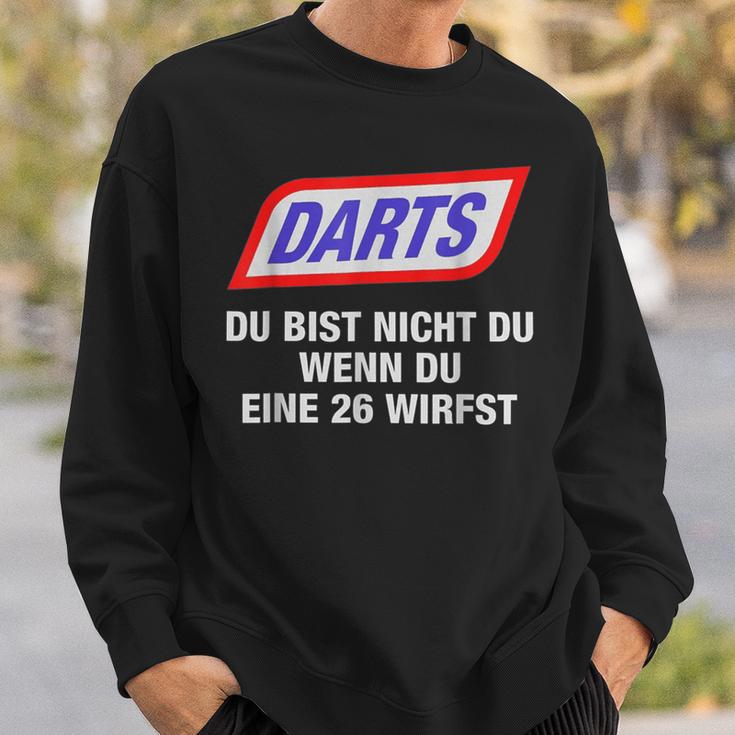 Darts Du Bist Nicht Du Wenn Du Eine 26 Wirfst 2024 Sweatshirt Geschenke für Ihn