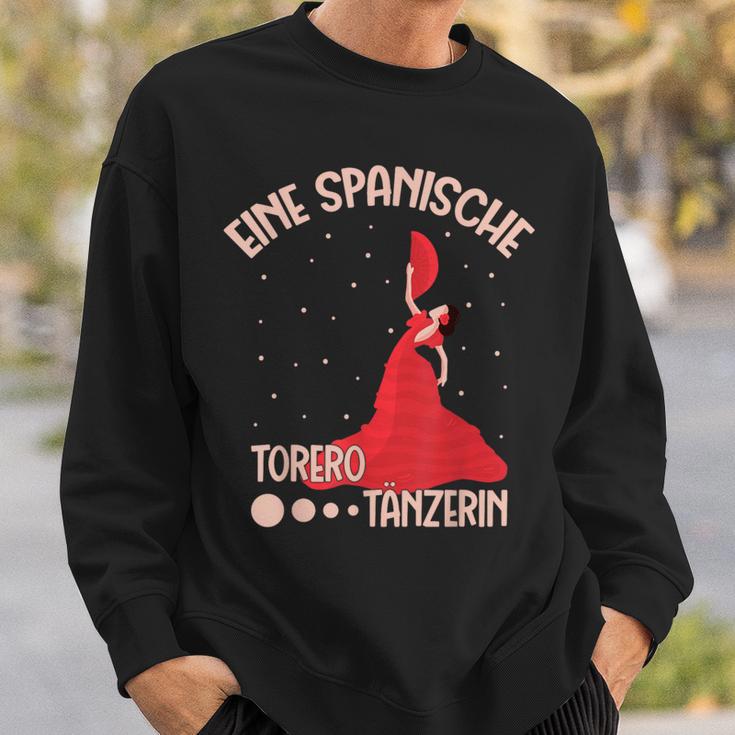 Das Ist Eine Spanische Torero Tänzerin Sweatshirt Geschenke für Ihn