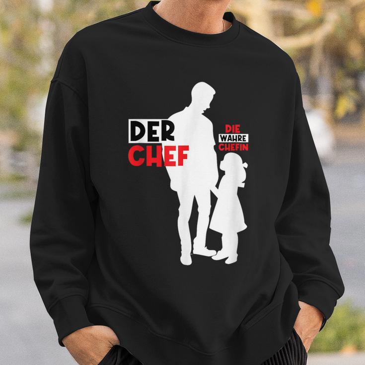 Der Chef Die Wahre Chefinater Tochter Partnerlookatertag Sweatshirt Geschenke für Ihn