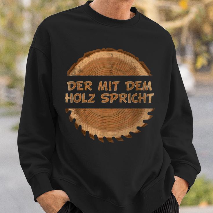 Der Mit Dem Holz Speaker Sweatshirt Geschenke für Ihn