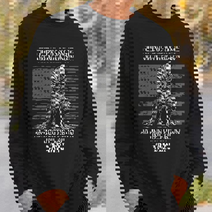 The Devil Saw Me With My Head Down And Thought He'd Won Mens Sweatshirt Gifts for Him