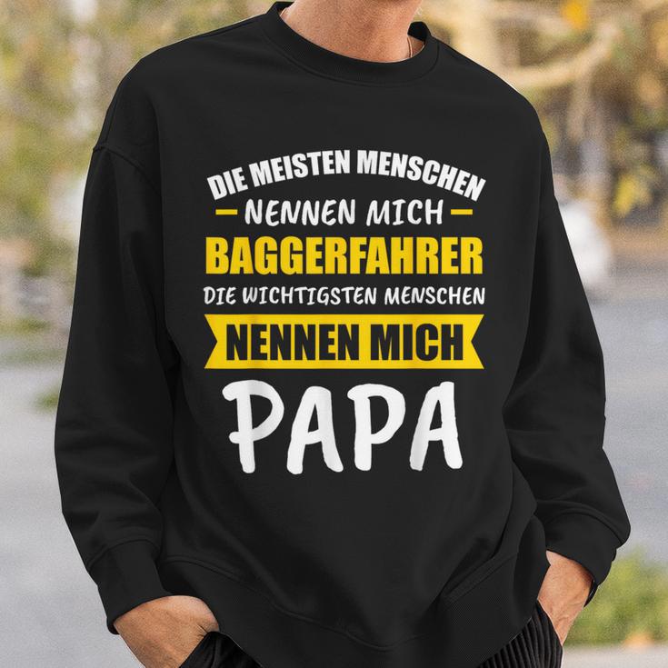 Digger Excavator Driver Dad Slogan Sweatshirt Geschenke für Ihn