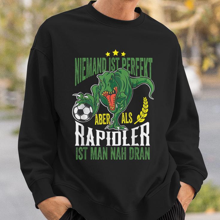 Dino Niemand Ist Perfekt Aber Rapidlererdammt Nah Dran Sweatshirt Geschenke für Ihn