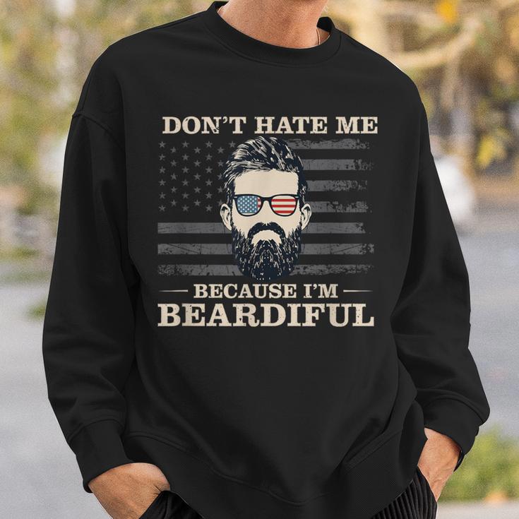 Don't Hate Me Because I'm Beardiful Beard Sweatshirt Gifts for Him