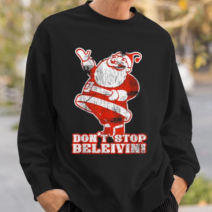 Don't Stop Believin Christmas Holiday Sweatshirt Gifts for Him