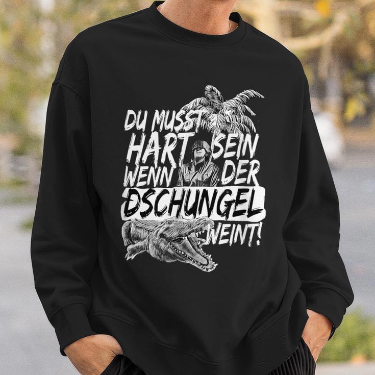 Du Muss Hard Sein Wenn Der Jungle Wein Sweatshirt Geschenke für Ihn