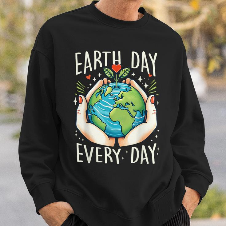 Earth Day Everyday Planet Anniversary Sweatshirt Gifts for Him
