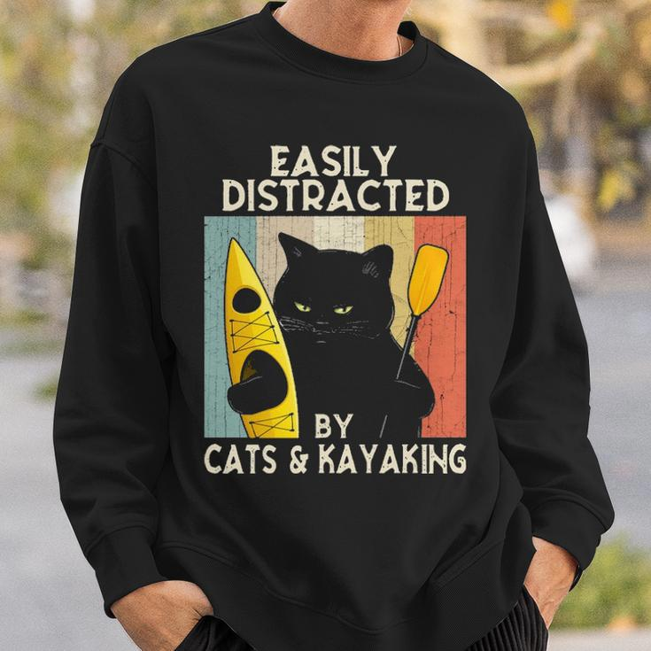 Easily Distracted By Cats & Kayaking Cat Lovers Kayakers Sweatshirt Gifts for Him