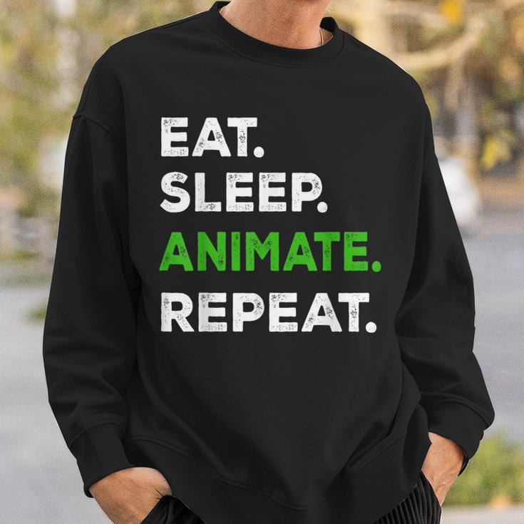 Eat Sleep Animate Repeat Animator Animation Lovers Sweatshirt Gifts for Him