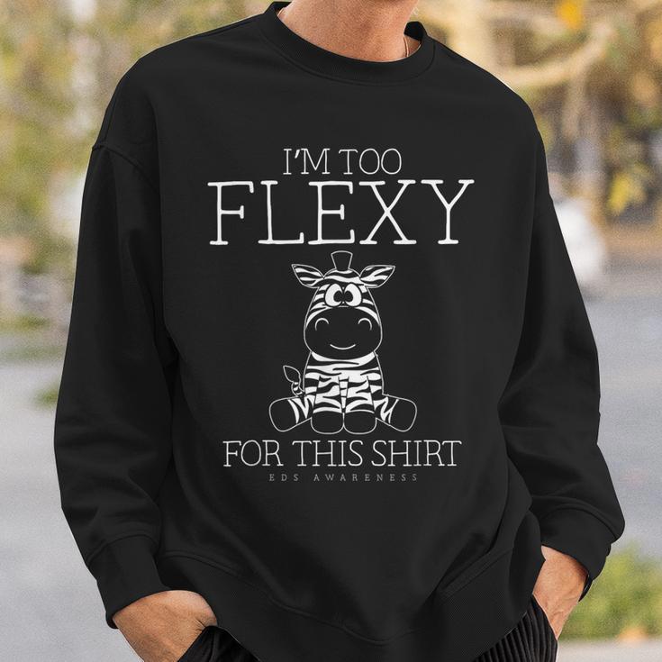 Eds Awareness I'm Too Flexy For This Zebra Sweatshirt Gifts for Him