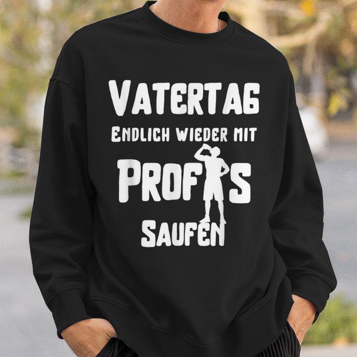 Endlich Wieder Mit Profis Saufen Alcohol Handcart Sweatshirt Geschenke für Ihn