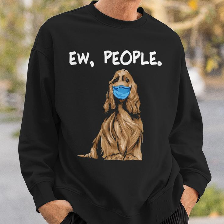 English Cocker Spaniel Ew People Dog Wearing Face Mask Sweatshirt Gifts for Him