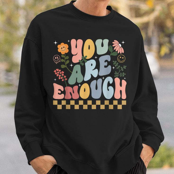 You Are Enough And Always Will Be Mental Health Matching Sweatshirt Gifts for Him