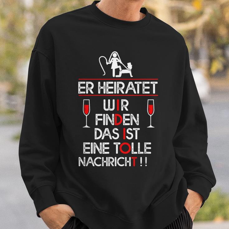 Er Heiratet Idiot Stag Night Sweatshirt Geschenke für Ihn