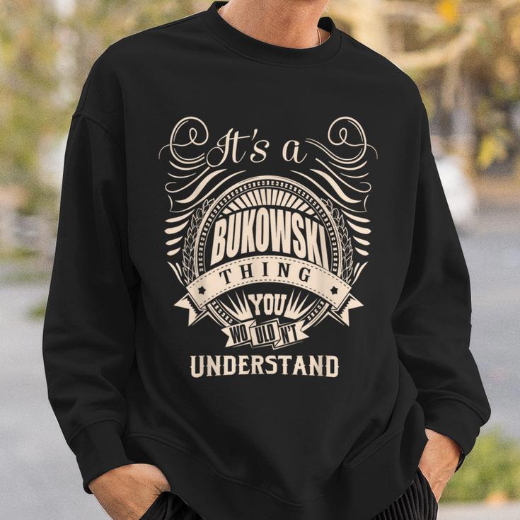 Es Ist Eine Bukowski-Sache Sweatshirt Geschenke für Ihn