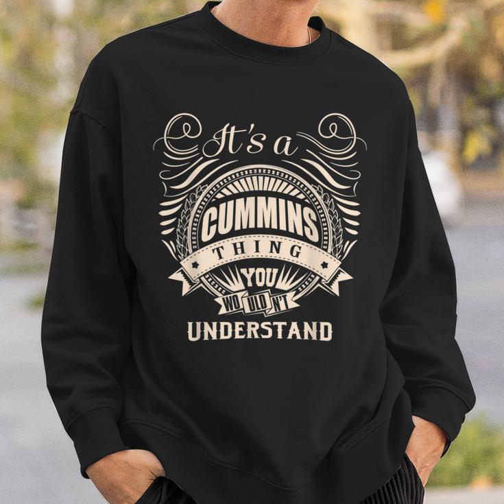 Es Ist Eine Cummins-Sache Die Du Nicht Understand S Sweatshirt Geschenke für Ihn