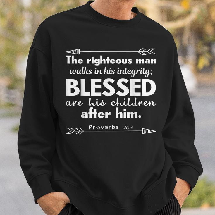 Fathers Day Bible Verse Christian The Righteous Man Sweatshirt Gifts for Him
