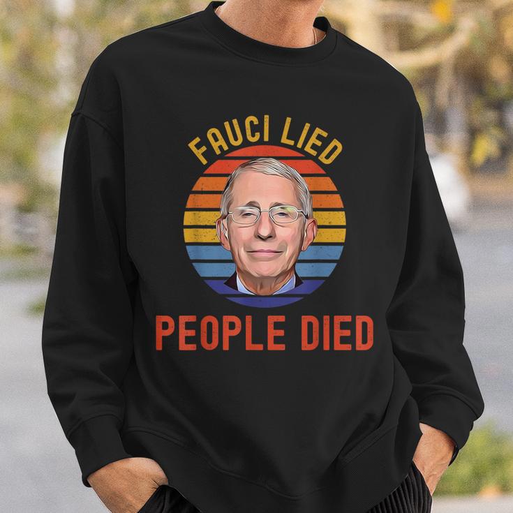 Fauci-Lied-People-Died-Trump-Won-Wake-Up-America Sweatshirt Gifts for Him