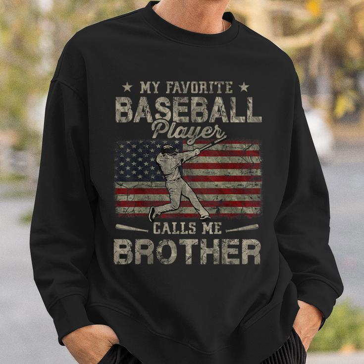 My Favorite Baseball Player Calls Me Brother American Flag Sweatshirt Gifts for Him