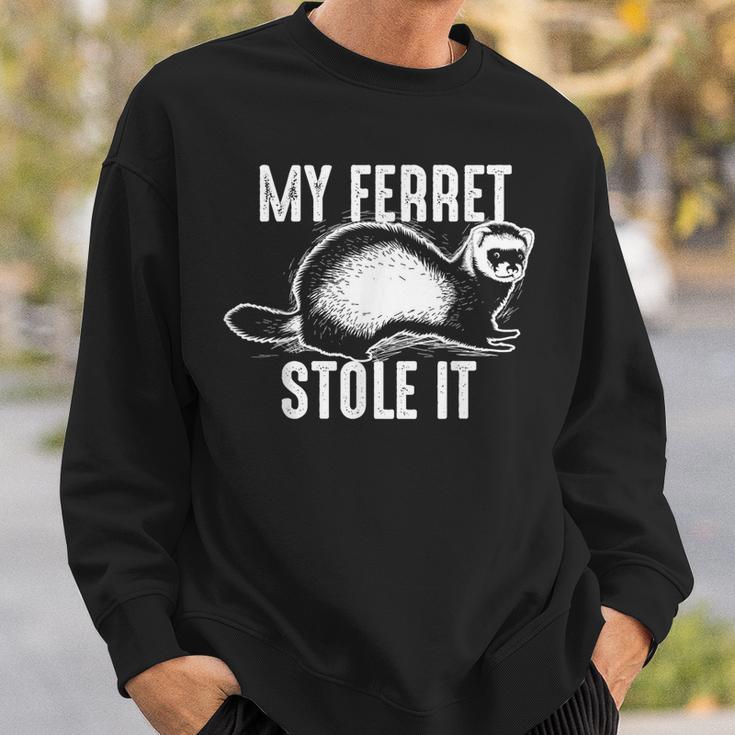 My Ferret Stole It Cute Polecat Lovers Sweatshirt Gifts for Him