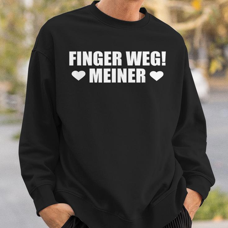 Finger Weg Meiner Boyfriend Man Sweatshirt Geschenke für Ihn