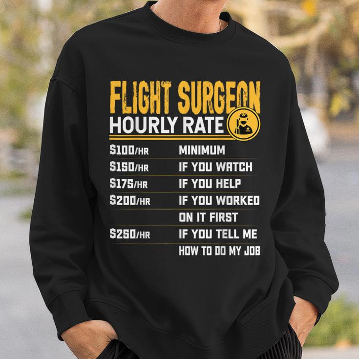 Flight Surgeon Hourly Rate Flight Physician Doctor Sweatshirt Gifts for Him