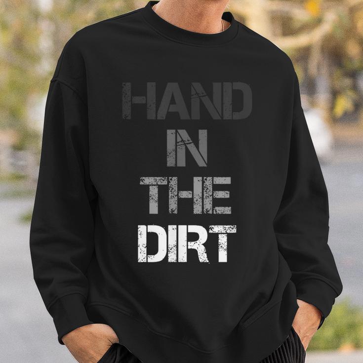 Football Lineman For Gloves Hand In The Dirt Sweatshirt Gifts for Him