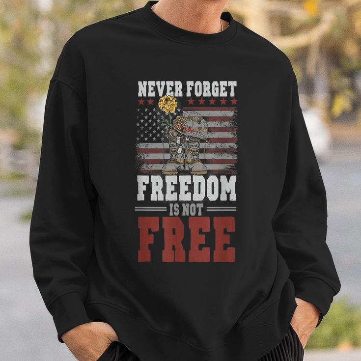 Never Forget Freedom Is Not Free Veterans Day Dad Papa Sweatshirt Gifts for Him