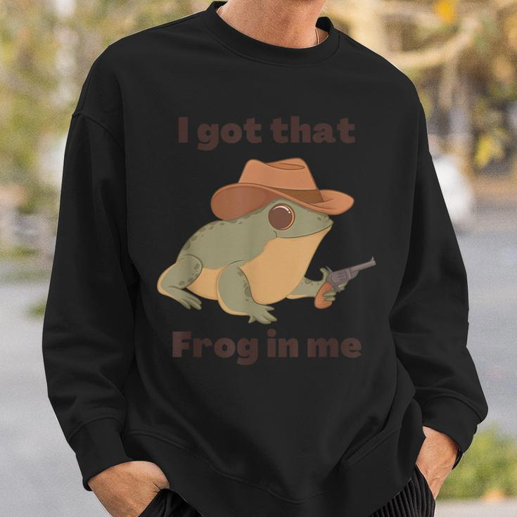 I Got That Frog In Me Apparel Sweatshirt Gifts for Him